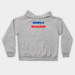 Simply blessed Kids Hoodie